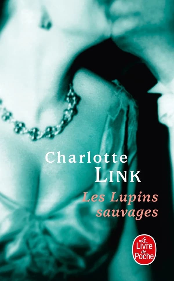 Les lupins sauvages : roman