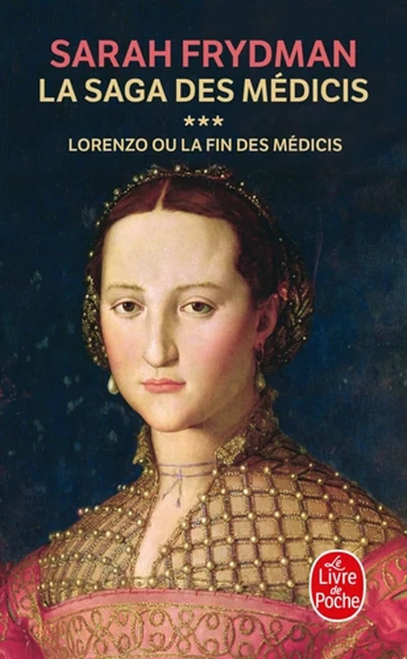 Lorenzo ou La fin des Médicis : roman