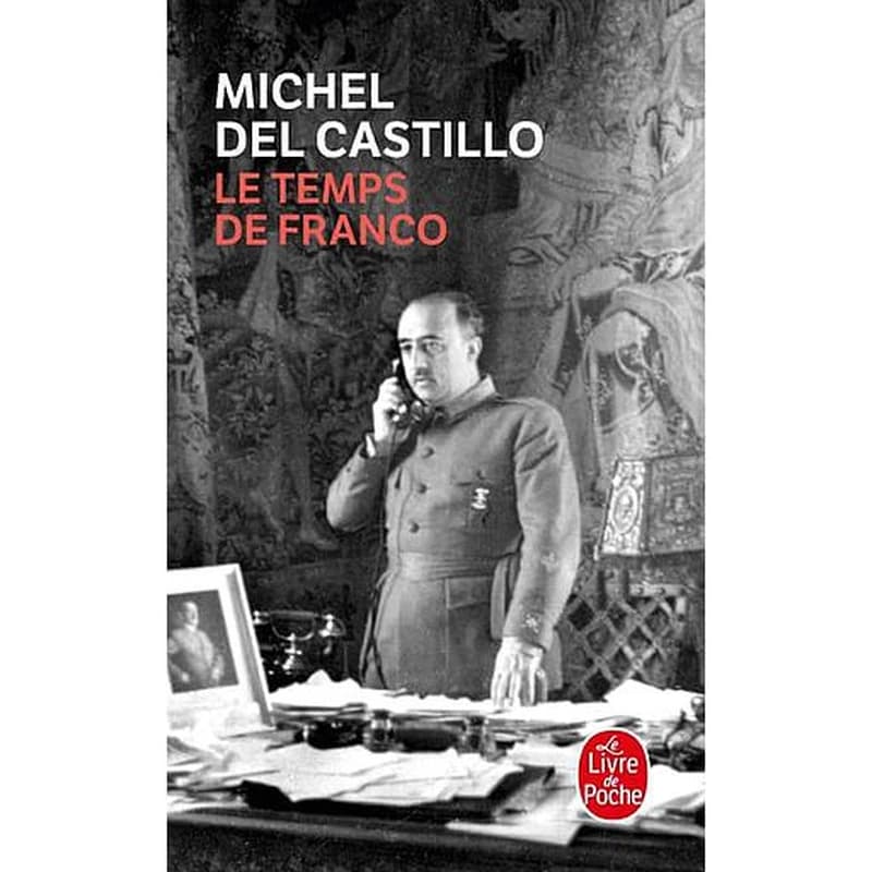 Le temps de Franco : récit