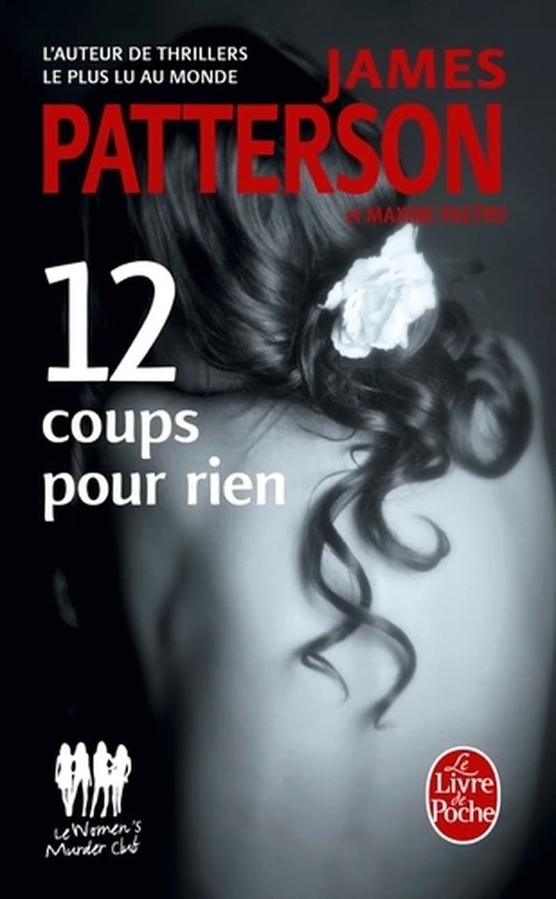 12 coups pour rien : roman