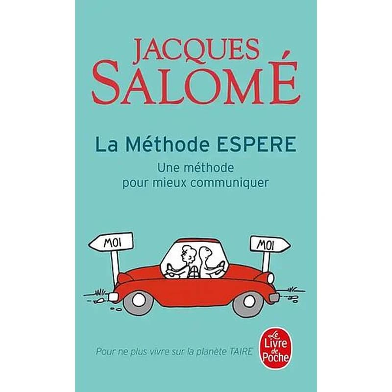 La méthode ESPERE : une méthode pour mieux communiquer