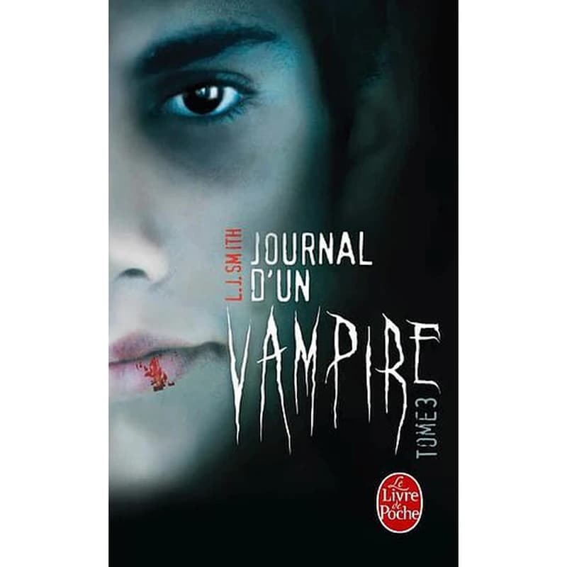 Journal d'un vampire. Tome 3
