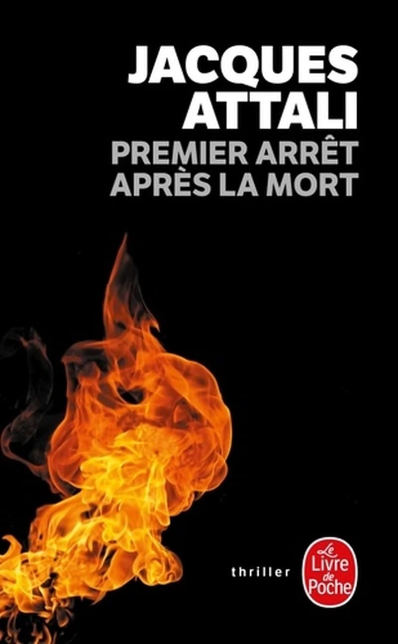 Premier arrêt après la mort : roman