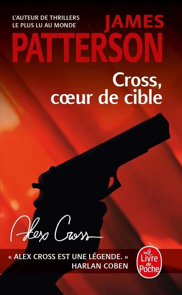 Cross, coeur de cible : roman