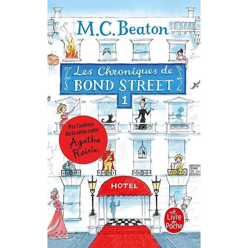 Les chroniques de Bond Street. 1, Lady Fortescue à la rescousse ; MissTonks prends son envol