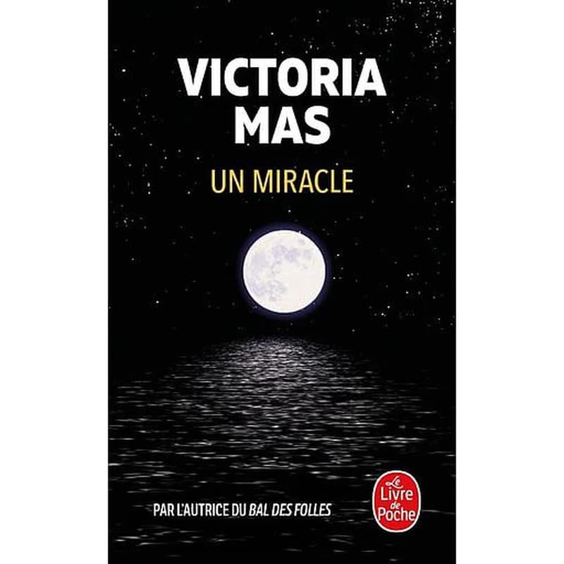 Un miracle : roman