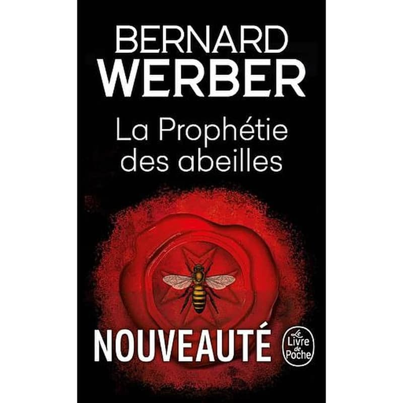 La prophétie des abeilles : roman