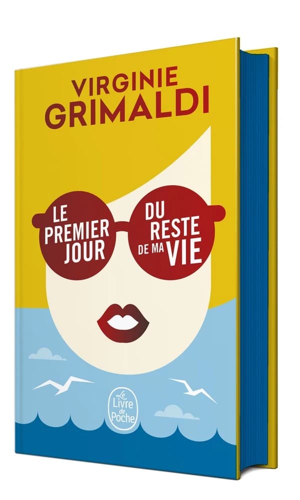 Le premier jour du reste de ma vie