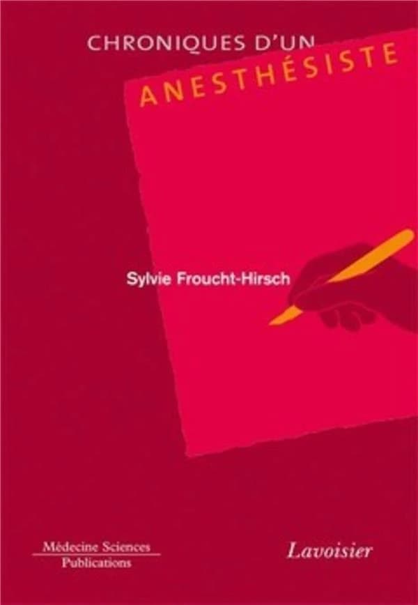 Chroniques d'un anesthésiste