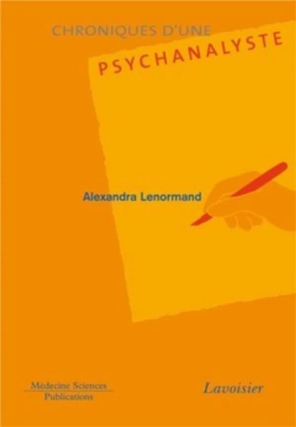 Chroniques d'une psychanalyste