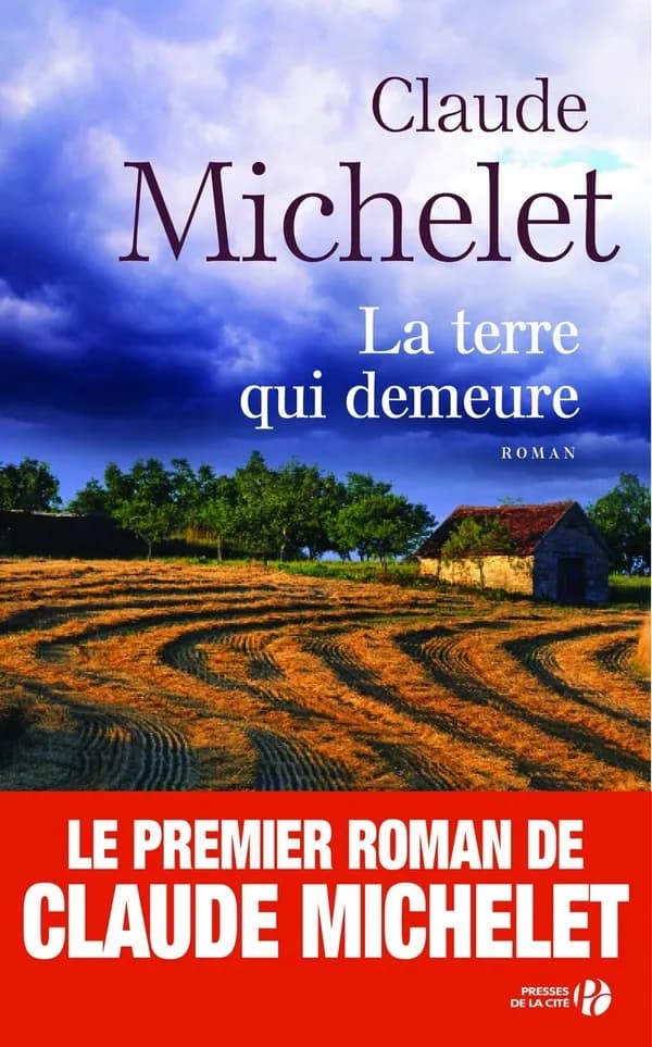 La terre qui demeure : roman