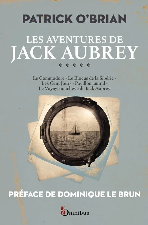 Les aventures de Jack Aubrey Tome 5