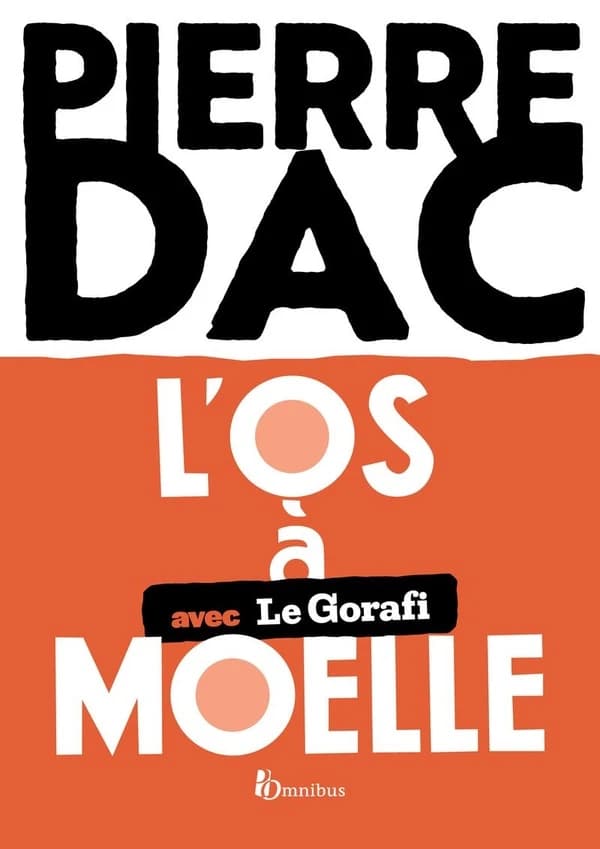 "L'Os à moëlle"