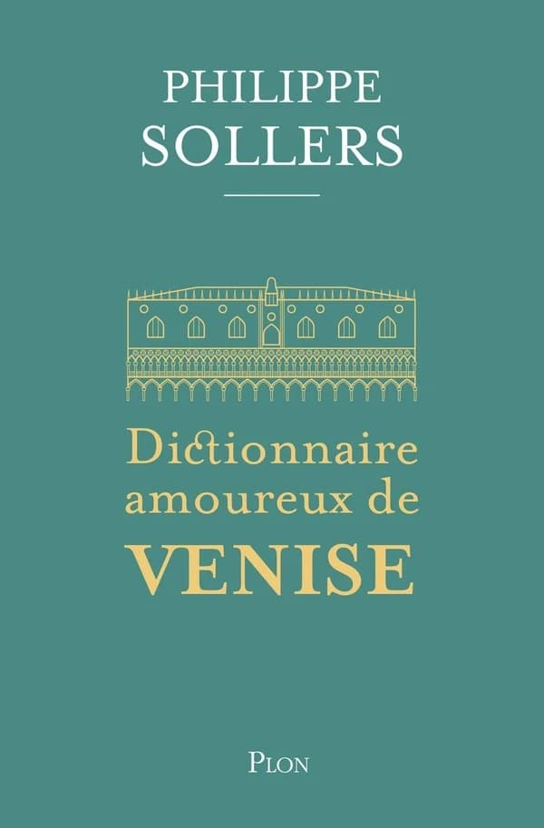 Dictionnaire amoureux de Venise