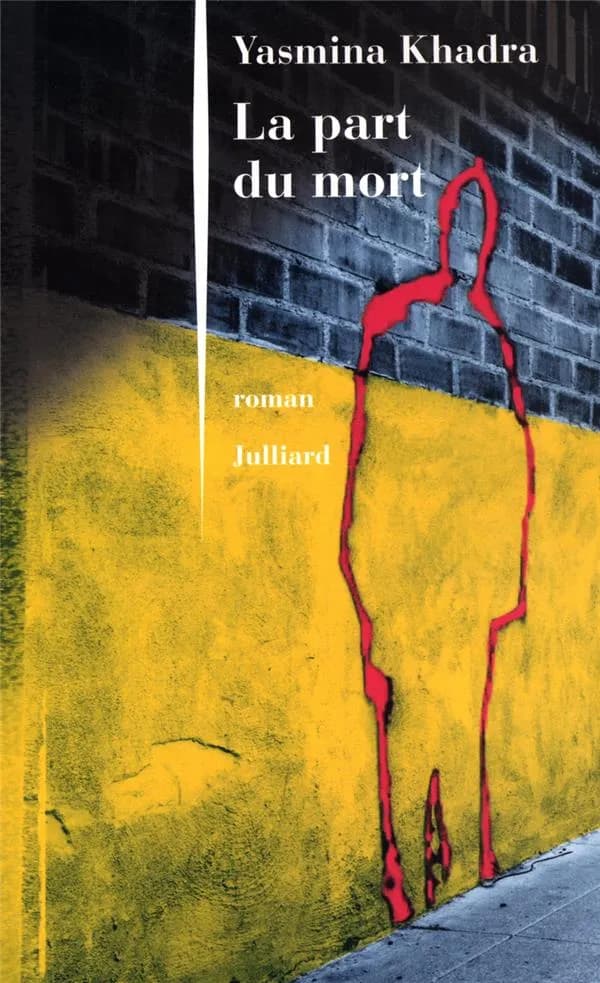 La part du mort : roman
