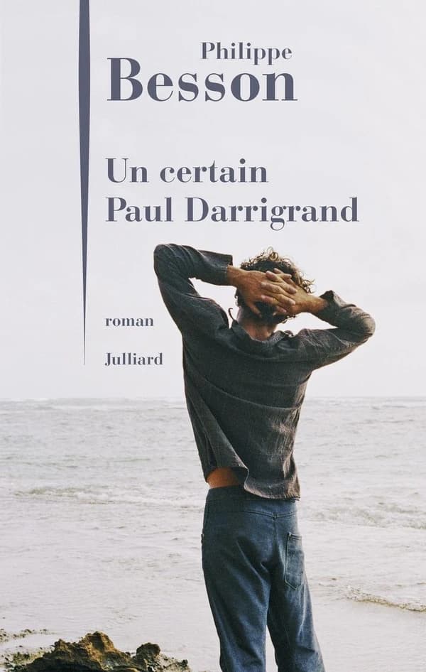 Un certain Paul Darrigrand : roman