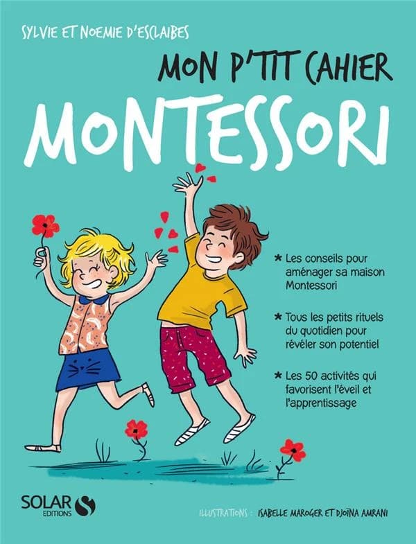 Mon p'tit cahier Montessori : dès la naissance