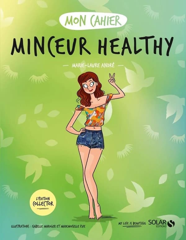 Mon cahier : minceur healthy