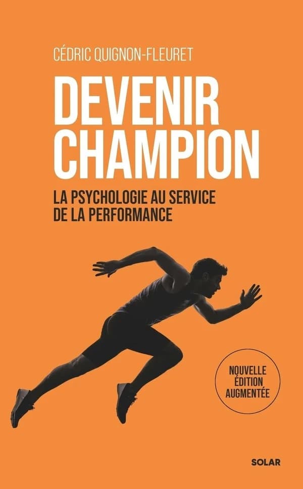 Devenir champion (Nouvelle éd. augmentée)
