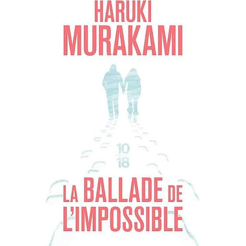 La ballade de l'impossible