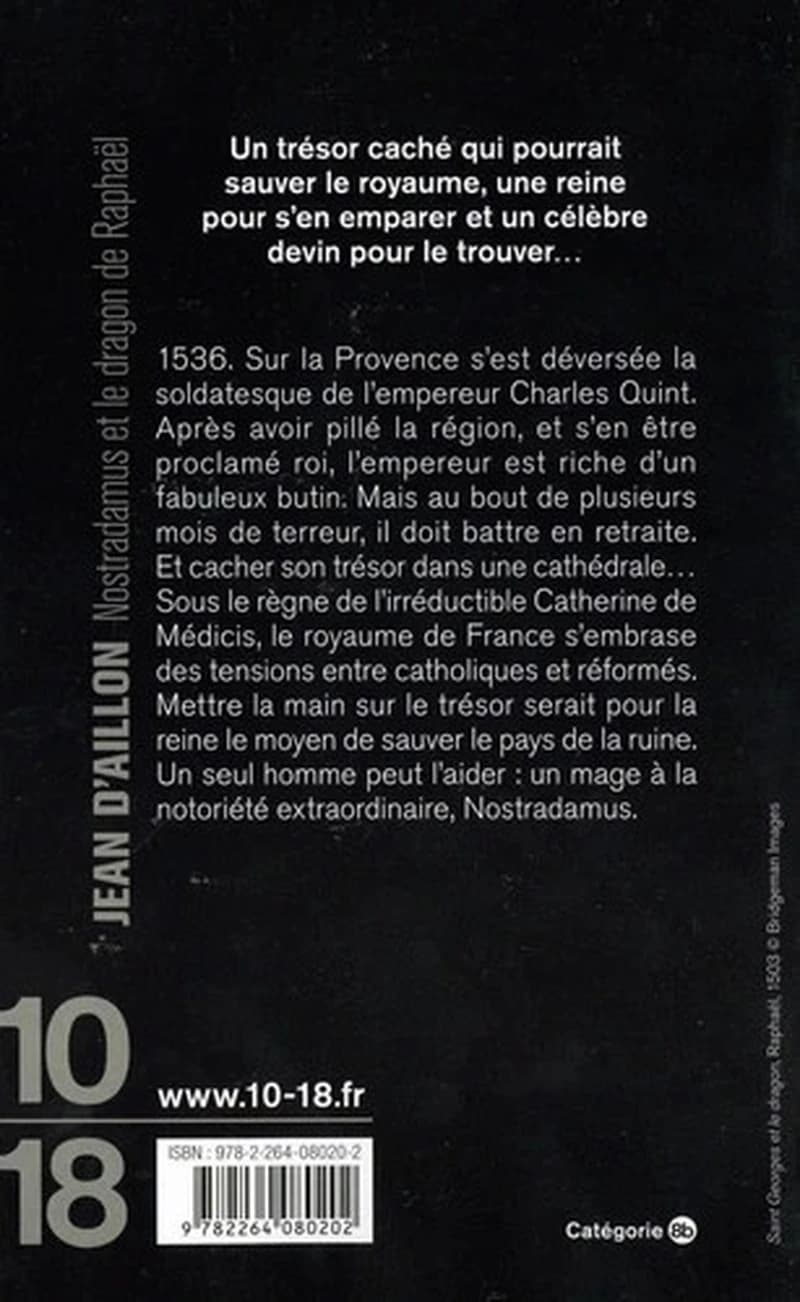 Nostradamus et le dragon de Raphaël
