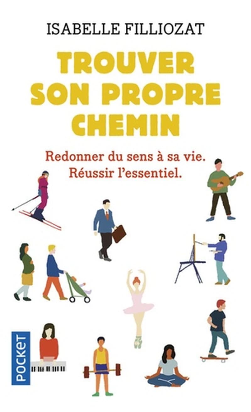 Trouver son propre chemin (French Edition)
