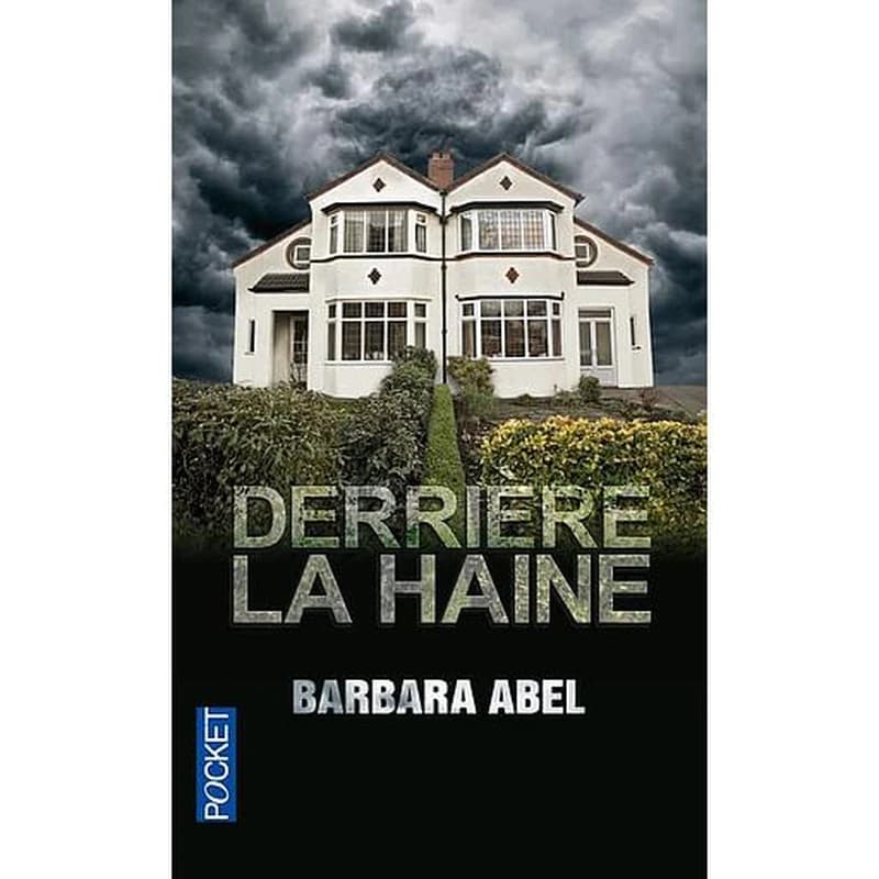 Derrière la haine