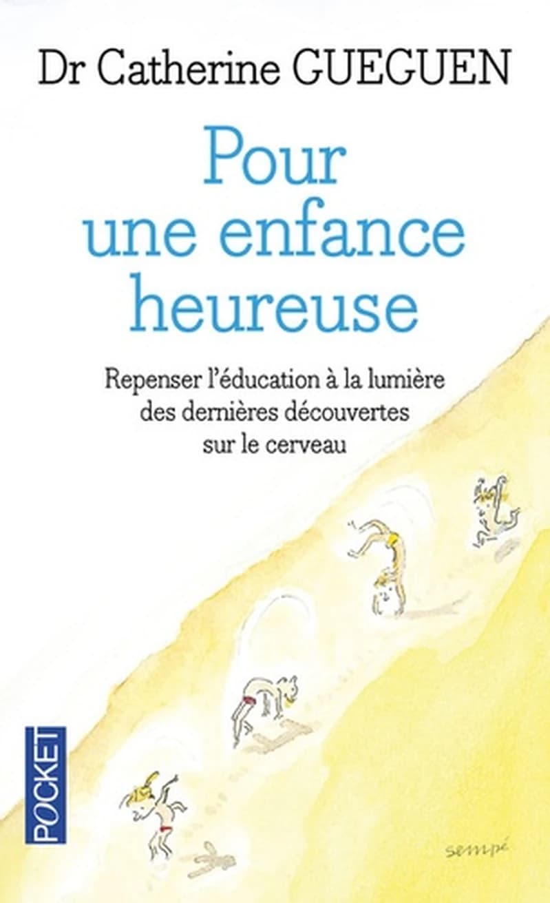 Pour une enfance heureuse