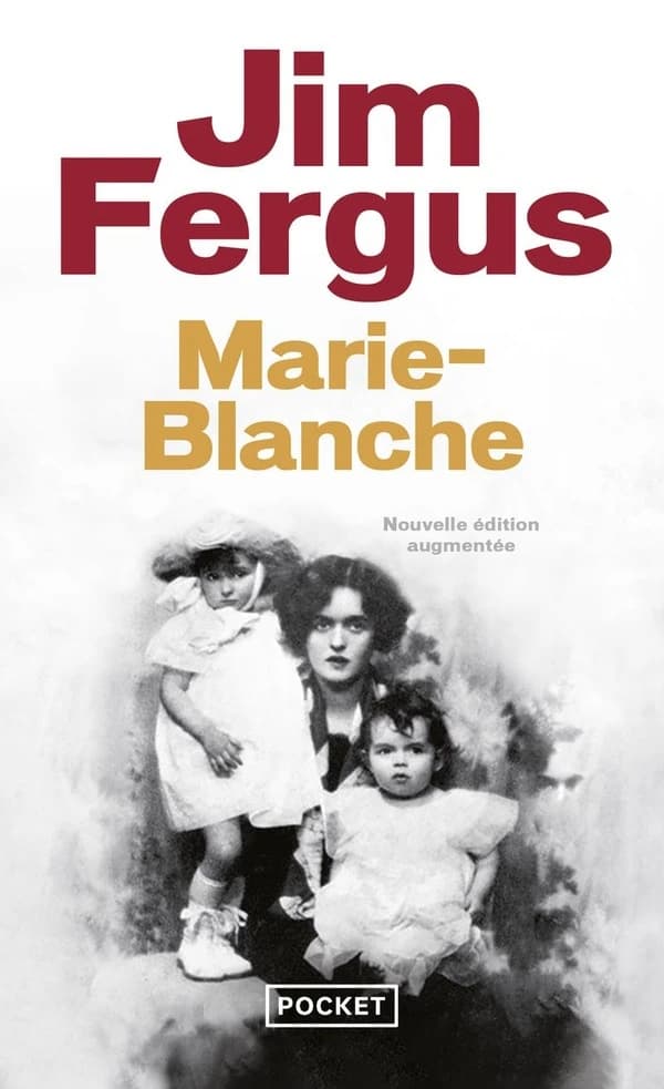 Marie-Blanche : au fil de la vie, mémoires romancés
