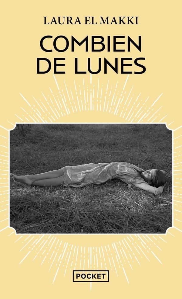 Combien de lunes : roman