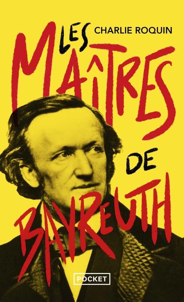 Les maîtres de Bayreuth