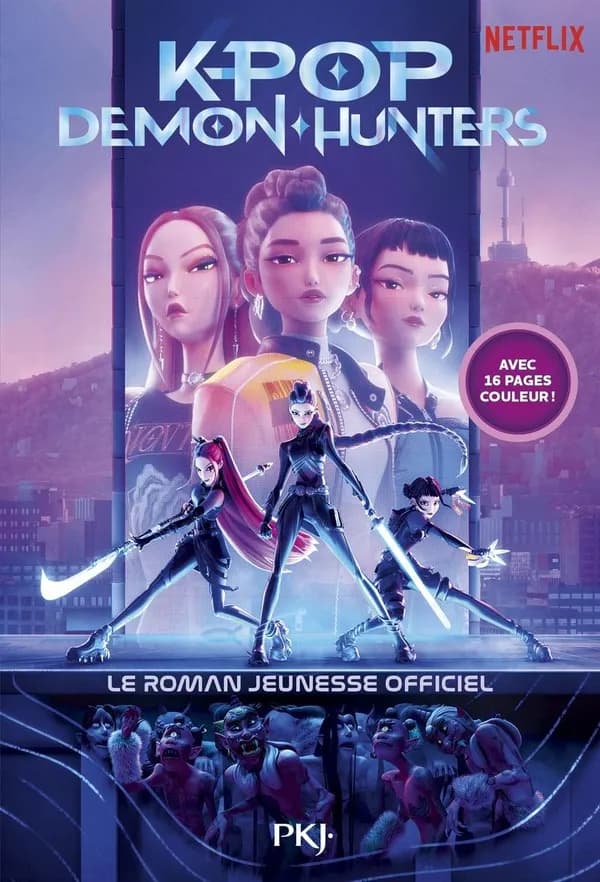 Kpop demon hunters : le roman jeunesse officiel