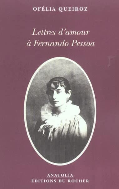 Lettres d'amour à Fernando Pessoa