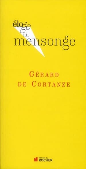 Éloge du mensonge