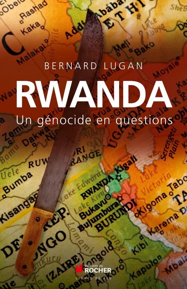 Rwanda, un génocide en questions