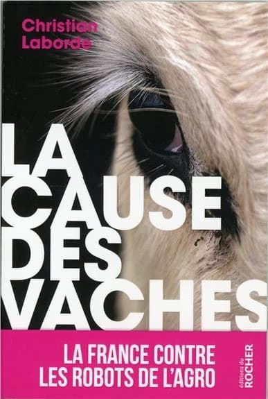 La cause des vaches