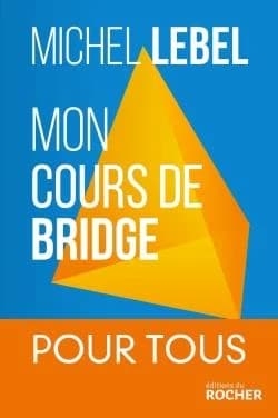 Mon cours de bridge pour tous