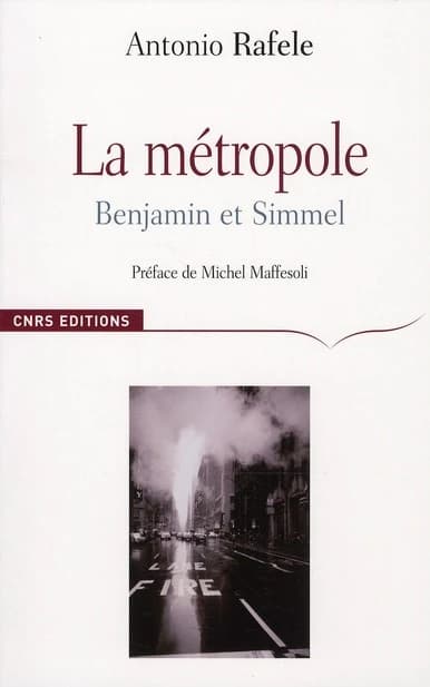 La métropole : Benjamin et Simmel
