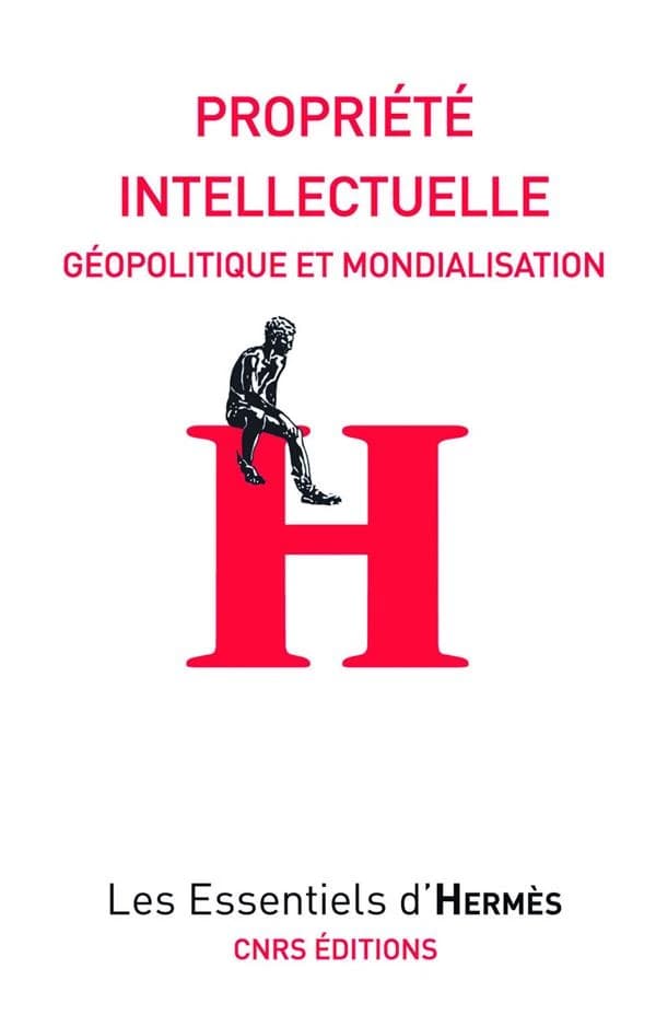 Propriété intellectuelle - Géopolitique et mondialisation