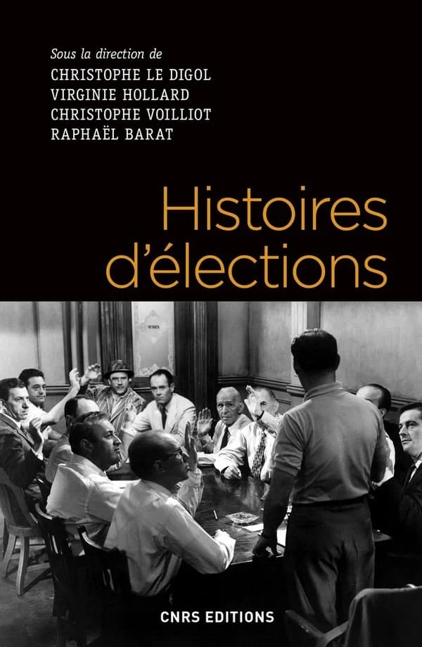 Histoires d'élections : Représentations et usage du vote de l'Antiquité à nos jours