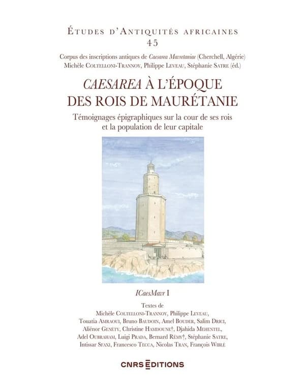 Caesarea à l'époque des rois de Maurétanie : témoignages épigraphiques sur la cour de ses rois et la population de leur capitale