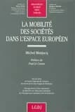 La mobilité des sociétés dans l'espace européen