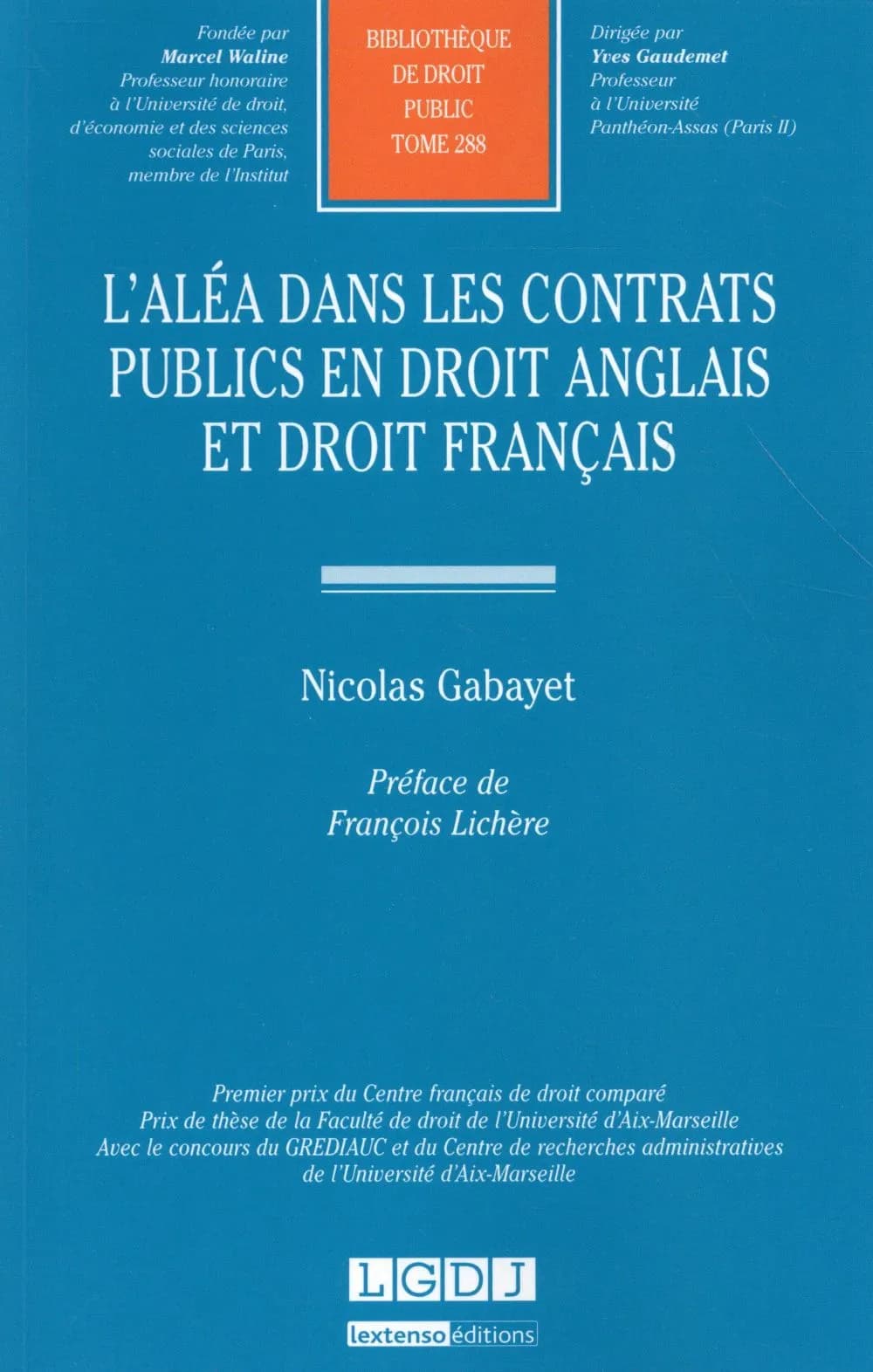 L'aléa dans les contrats publics en droit anglais et droit français