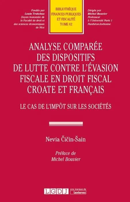 Analyse comparée des dispositifs de lutte contre l'évasion fiscale en droit fiscal croate et français : le cas de l'impôt sur les sociétés
