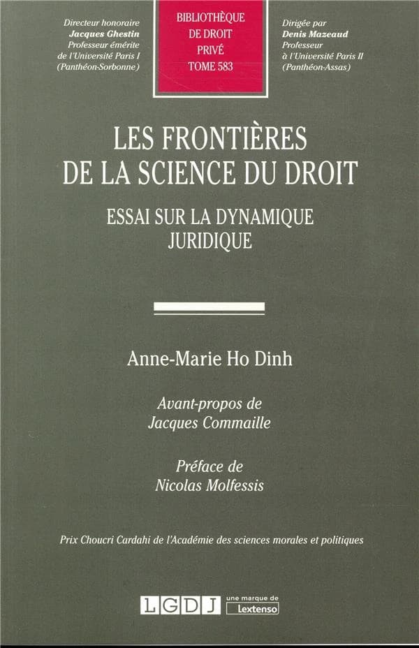 Les frontières de la science du droit : essai sur la dynamique juridique