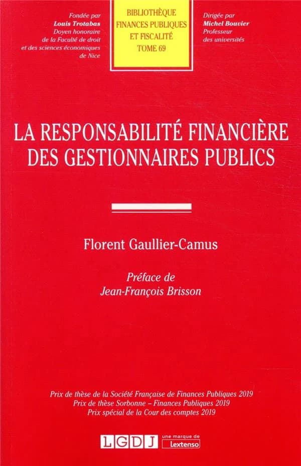 La responsabilité financière des gestionnaires publics