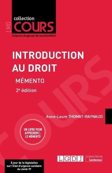 Introduction au droit : mémento (2e éd., 2020-2021) Anne-Laure Thomat-Raynaud,...