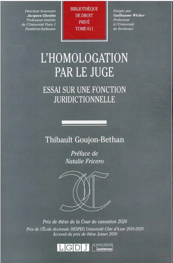 L'homologation par le juge : essai sur une fonction juridictionnelle