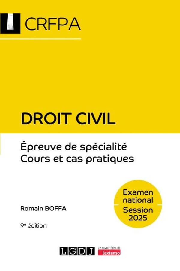 Droit civil : épreuve de spécialité, cours et cas pratiques : examen national, session 2025 (9e éd.) Romain Boffa