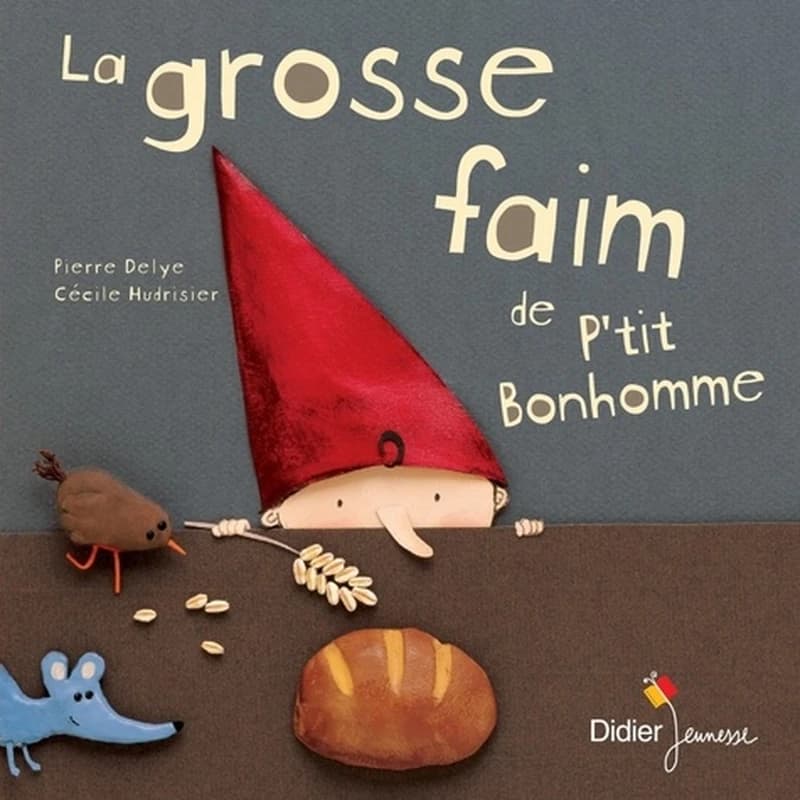 La grosse faim de P'tit Bonhomme